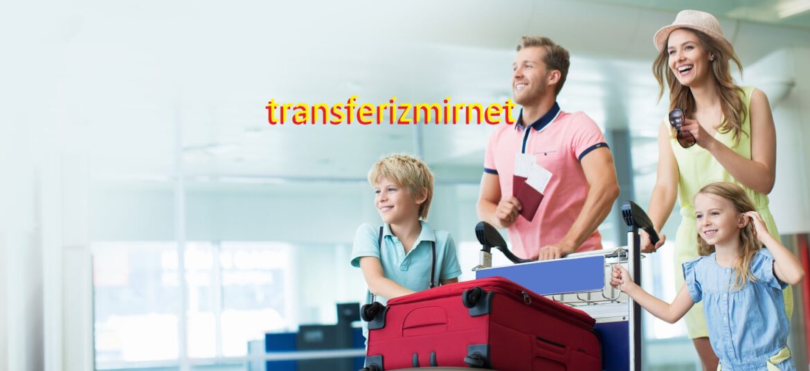 izmir havalimanı transfer